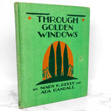 Through Golden Windows: Children's Poets & Story-Tellers by Ada M. Randall & Mary Katharine Reely [FIRST EDITION] 1936