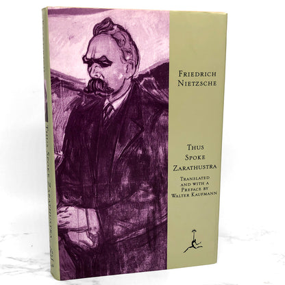Thus Spoke Zarathustra by Friedrich Nietzsche [THE MODERN LIBRARY] 1995