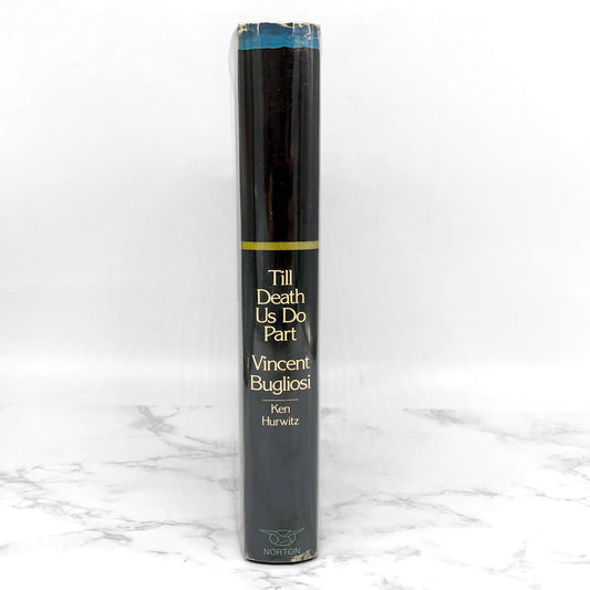 Till Death Us Do Part: A True Murder Mystery by Vincent Bugliosi [1978 HARDCOVER]