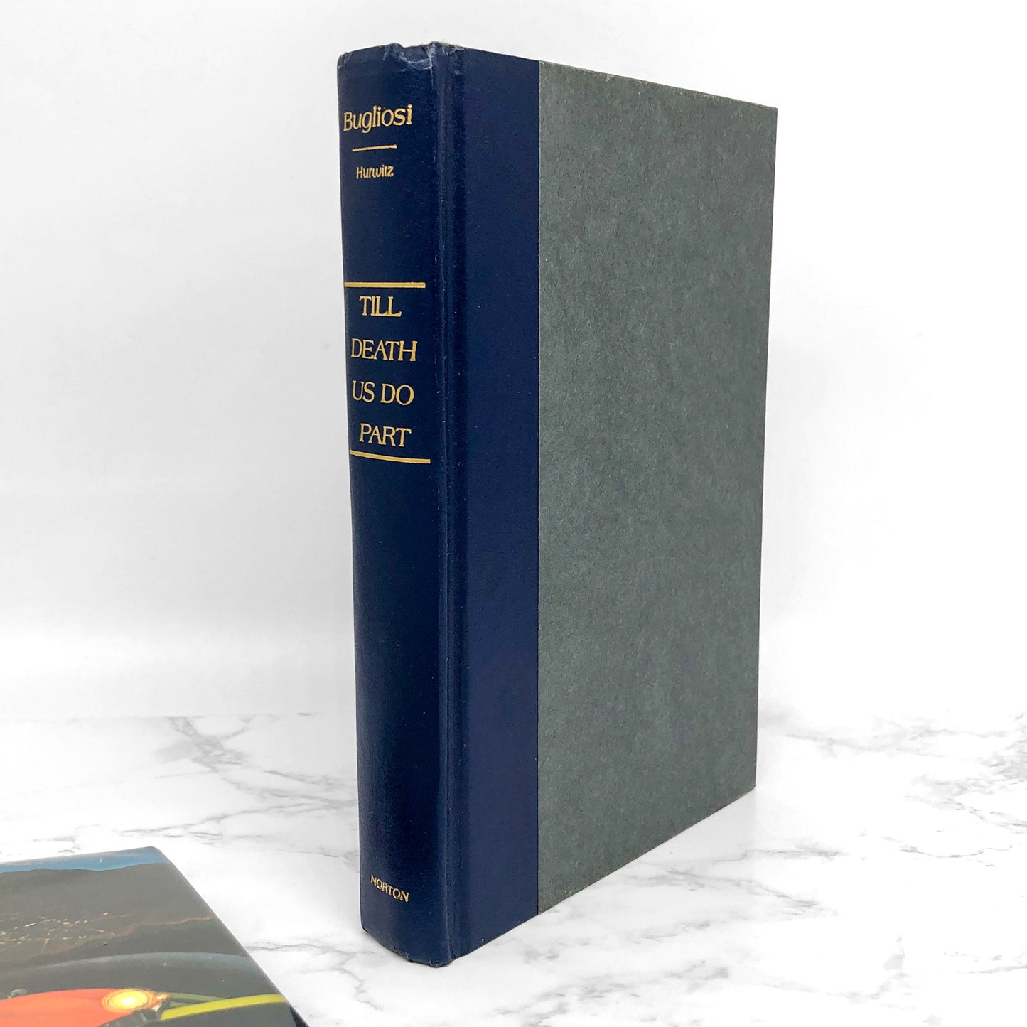 Till Death Us Do Part: A True Murder Mystery by Vincent Bugliosi [1978 HARDCOVER]