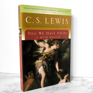Till We Have Faces by C.S. Lewis [TRADE PAPERBACK] - Bookshop Apocalypse
