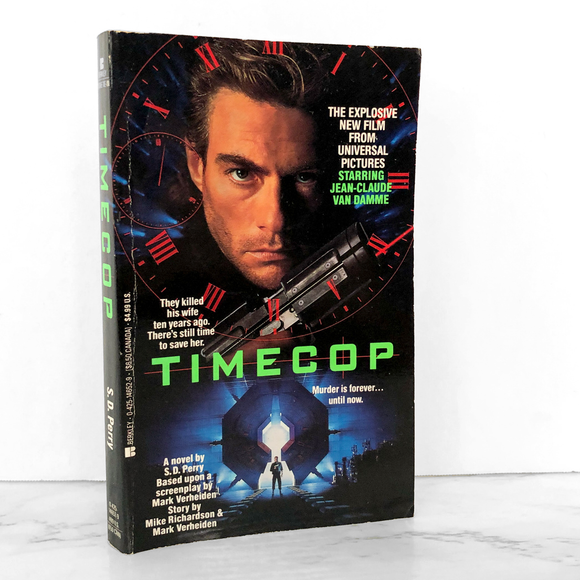 Timecop by S.D. Perry [MOVIE TIE-IN PAPERBACK / 1994]