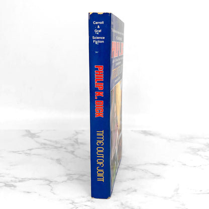 Time Out of Joint by Philip K. Dick [1987 PAPERBACK] • Carroll & Graf