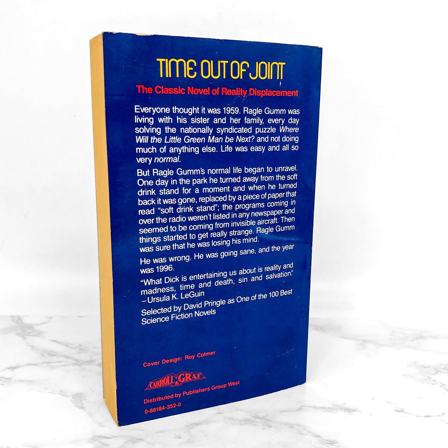 Time Out of Joint by Philip K. Dick [1987 PAPERBACK] • Carroll & Graf