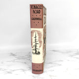 Tobacco Road by Erskine Caldwell [FIRST EDITION FACSIMILE] 1959