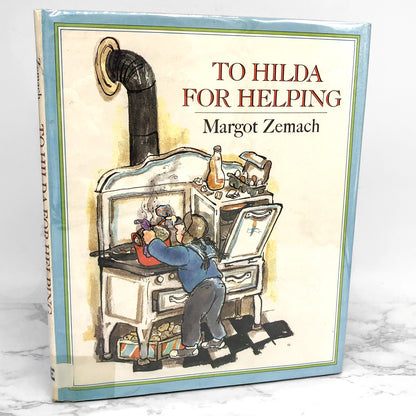 To Hilda For Helping by Margot Zemach [FIRST EDITION • FIRST PRINTING] 1977