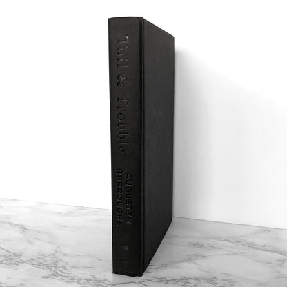 Toil & Trouble by Augusten Burroughs SIGNED! [FIRST EDITION] 2019 • St. Martin's Press