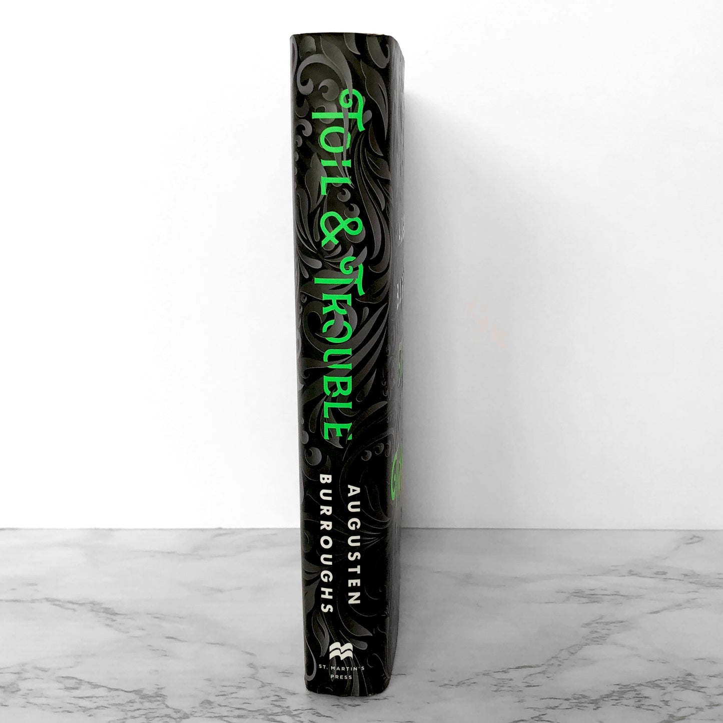 Toil & Trouble by Augusten Burroughs SIGNED! [FIRST EDITION] 2019 • St. Martin's Press