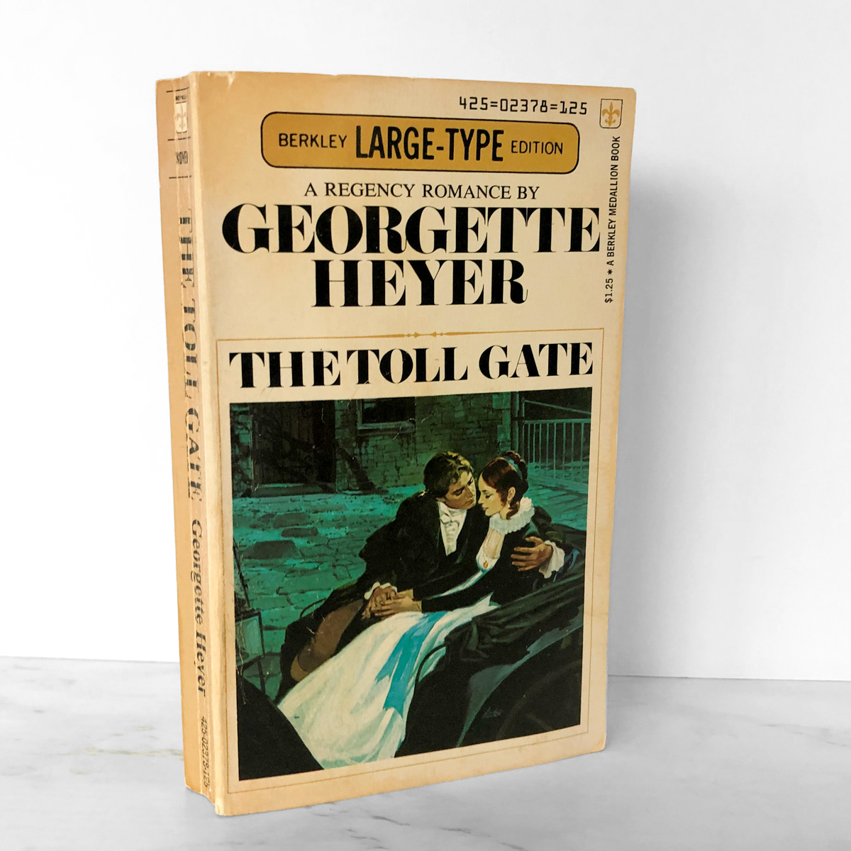 The Toll Gate by Georgette Heyer [1973 PAPERBACK]