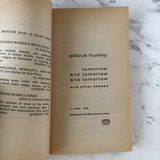 Tomorrow and Tomorrow and Tomorrow & Other Essays by Aldous Huxley [1964 PAPERBACK] - Bookshop Apocalypse