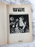 Small Change: A Life of Tom Waits by Patrick Humphries - Bookshop Apocalypse