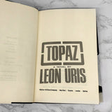 Topaz by Leon Uris [FIRST EDITION] 1967