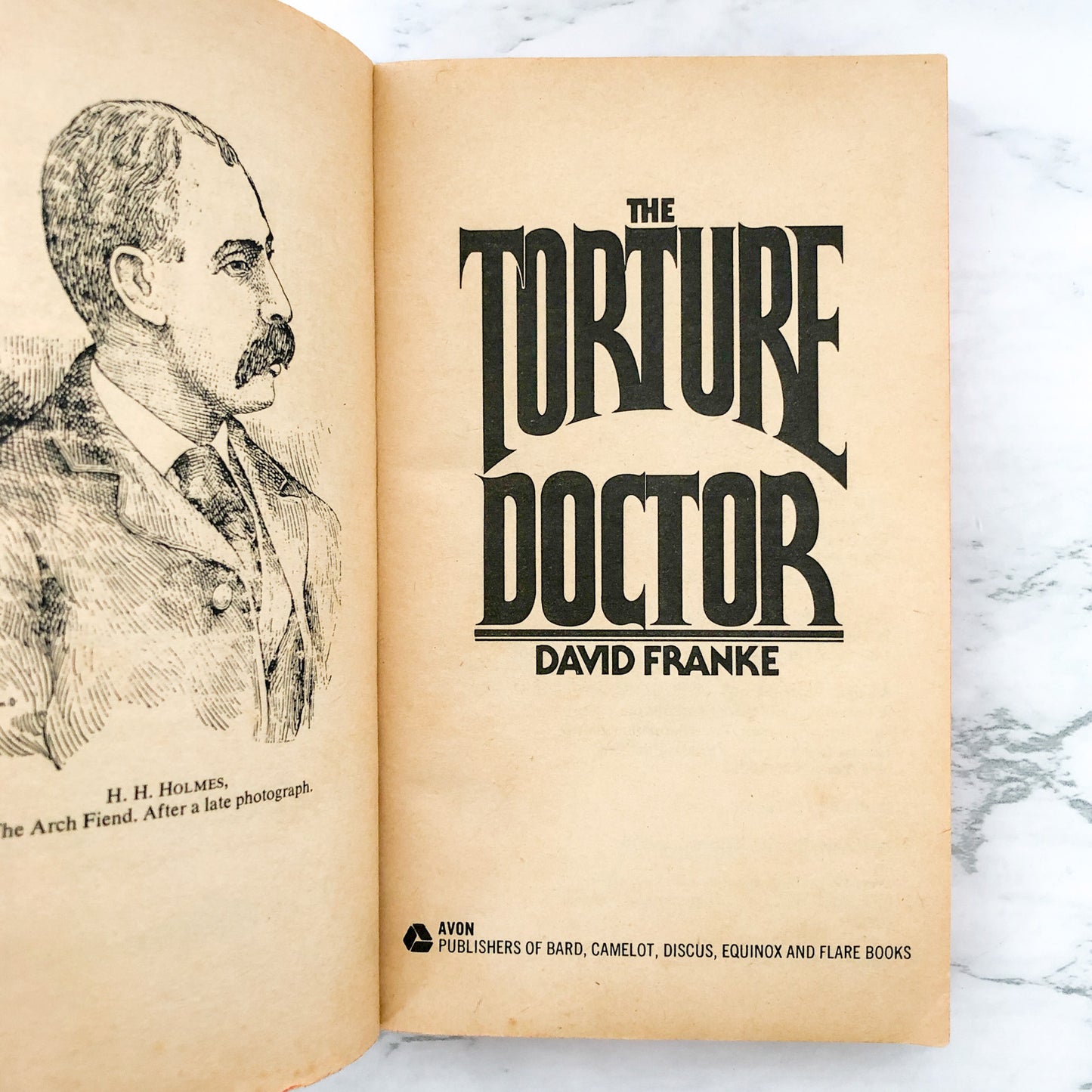 The Torture Doctor: H.H. Holmes by David Franke [1976 PAPERBACK]