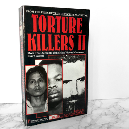Torture Killers II by Rose G. Mandelsberg [FIRST PRINTING / 1994]