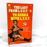To Russia with L.U.S.T. by Rod Grayn [1968 SLEAZE PAPERBACK]