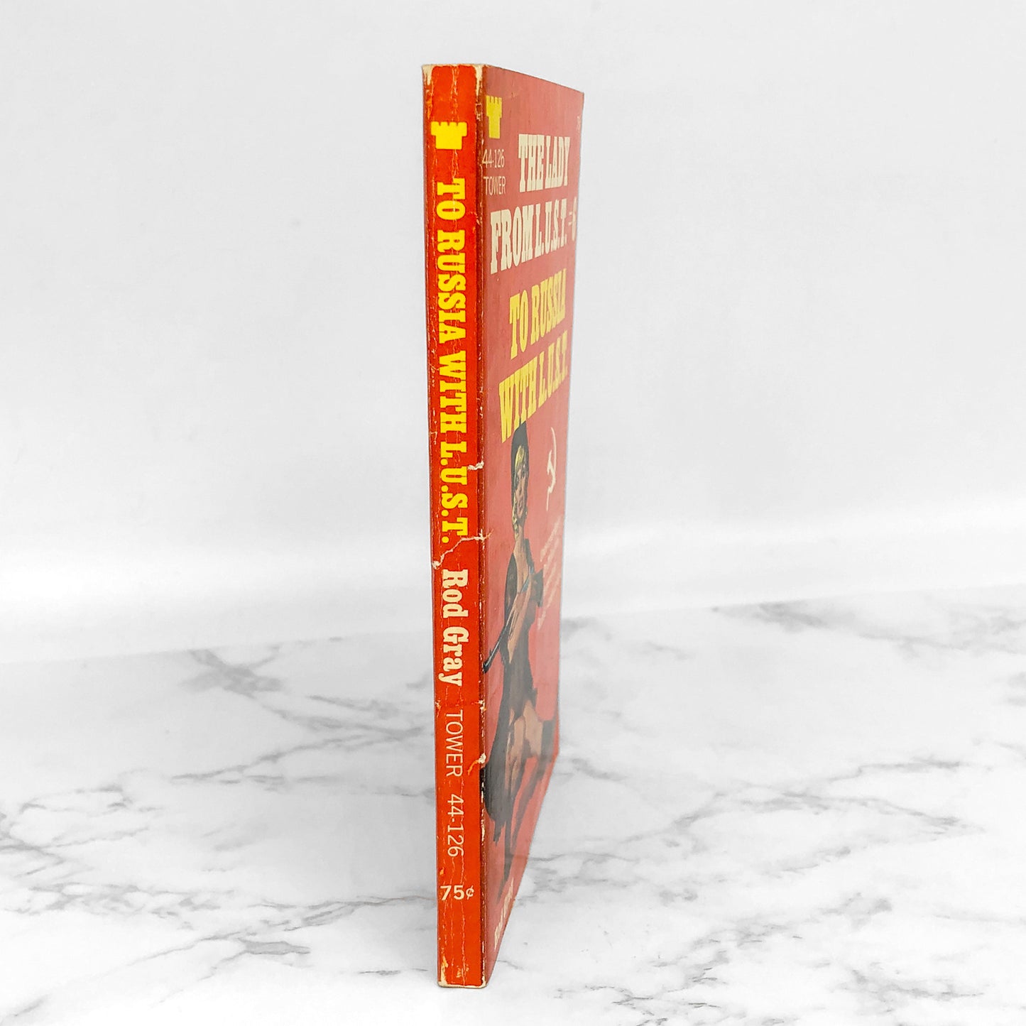 To Russia with L.U.S.T. by Rod Grayn [1968 SLEAZE PAPERBACK]