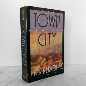 The Town and the City by Jack Kerouac [1983 TRADE PAPERBACK] - Bookshop Apocalypse