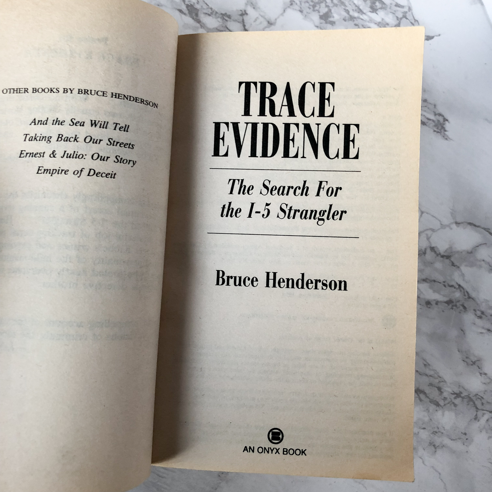 Trace Evidence: The Hunt for the I-5 Strangler by Bruce Henderson [199