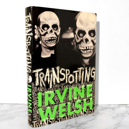 Trainspotting by Irvine Welsh [FIRST HARDCOVER PRINTING / U.S.] - Bookshop Apocalypse