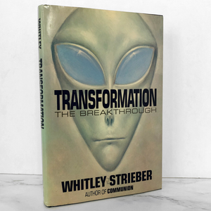 Transformation: The Breakthrough by Whitley Strieber [FIRST EDITION / FIRST PRINTING 1988]