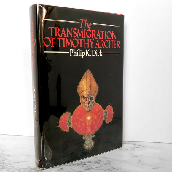 The Transmigration of Timothy Archer by Philip K. Dick [FIRST EDITION / FIRST PRINTING]