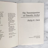 The Transmigration of Timothy Archer by Philip K. Dick [FIRST EDITION / FIRST PRINTING]