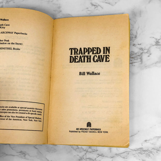 Trapped in Death Cave by Bill Wallace [FIRST EDITION PAPERBACK] 1985