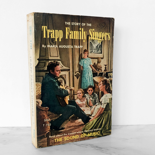 The Story of the Trapp Family Singers by Maria Augusta von Trapp [MOVIE TIE-IN EDITION / 1966]
