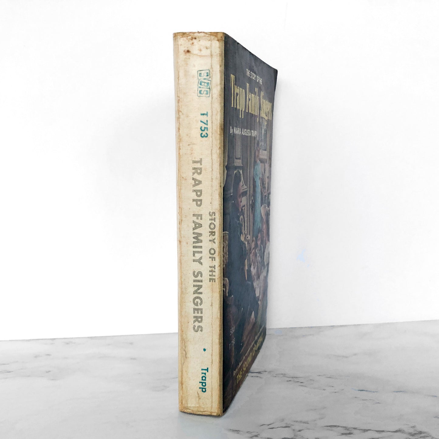 The Story of the Trapp Family Singers by Maria Augusta von Trapp [MOVIE TIE-IN EDITION / 1966]