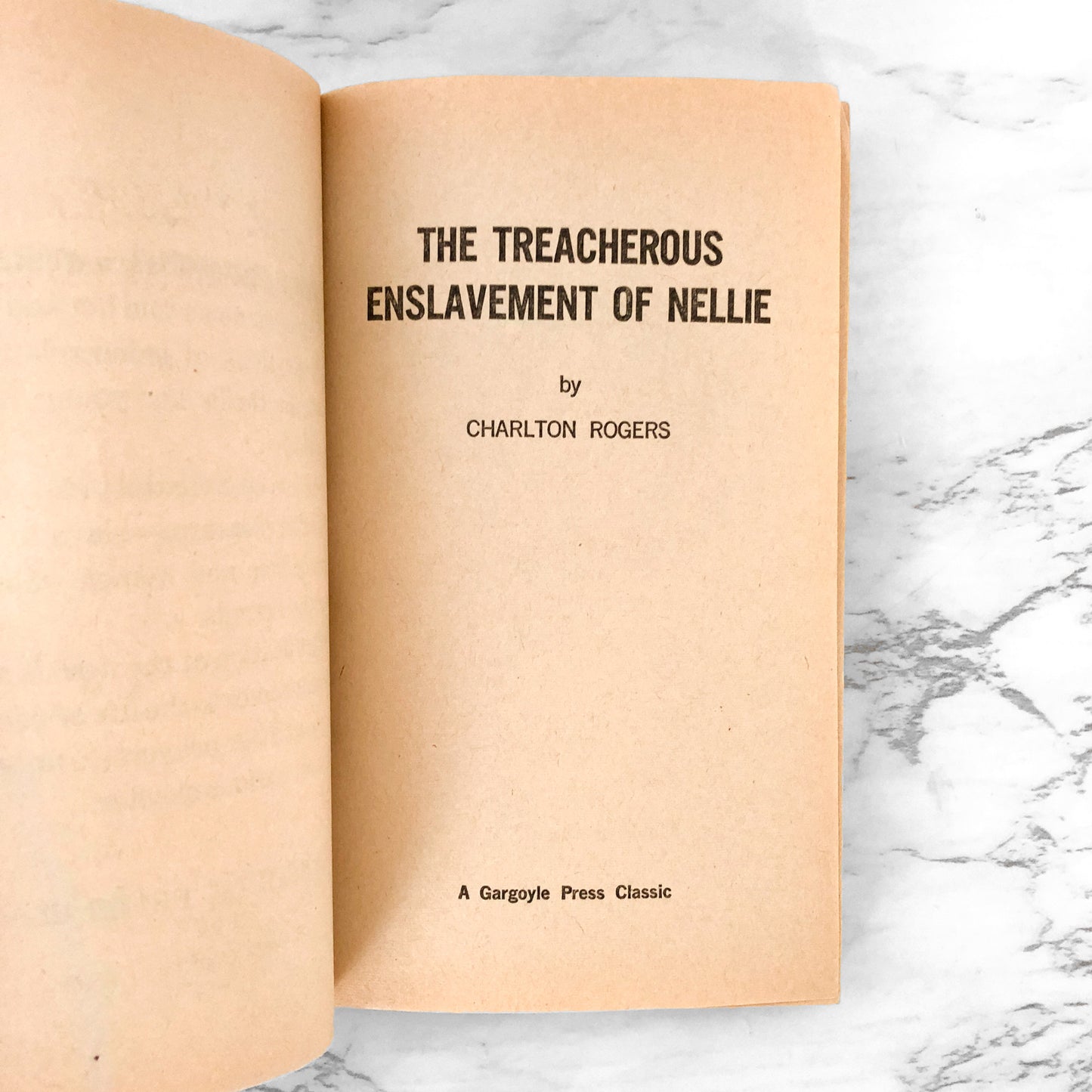 The Treacherous Enslavement of Nellie by Charlton Rogers [1969 SLEAZE PAPERBACK]