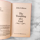 The Trembling of a Leaf by John Colleton [1975 SLEAZE PAPERBACK]