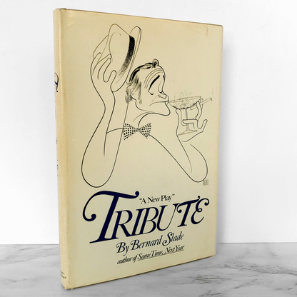Tribute by Bernard Slade [BOOK CLUB EDITION / 1978]