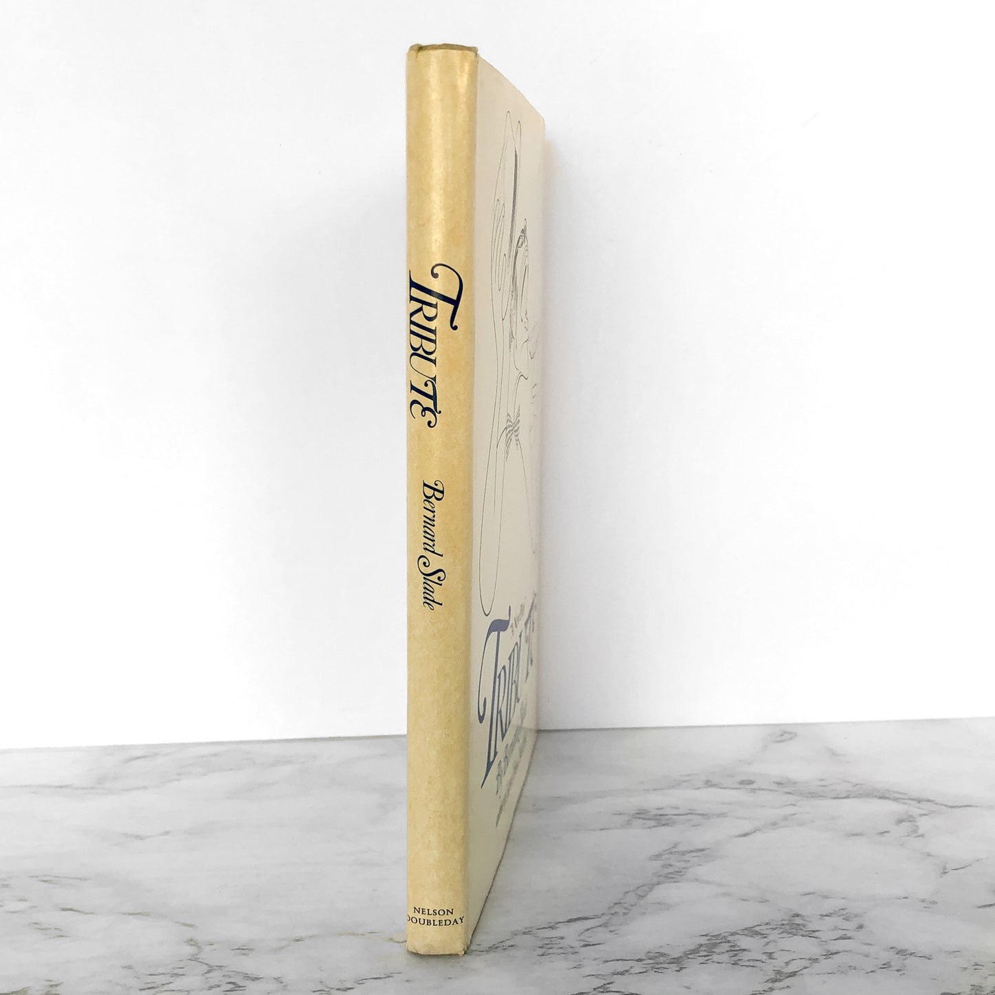 Tribute by Bernard Slade [BOOK CLUB EDITION / 1978]