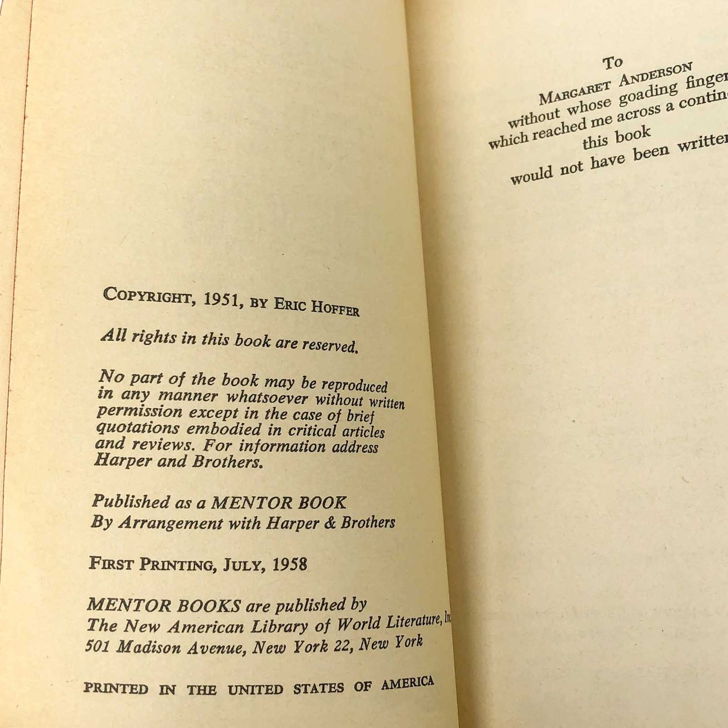 The True Believer : Thoughts on the Nature of Mass Movements by Eric Hoffer [FIRST PAPERBACK PRINTING] 1958 • Mentor