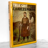 True Grit by Charles Portis [FIRST BOOK CLUB EDITION / 1968]