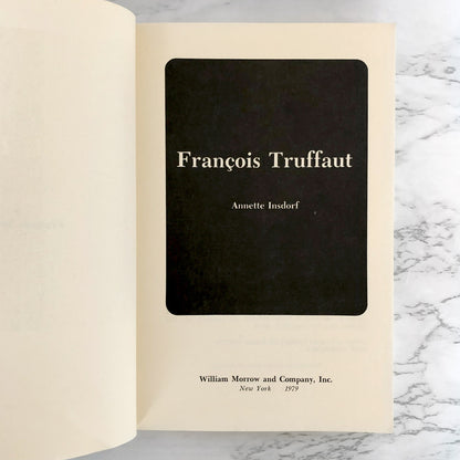 François Truffaut by Annette Insdorf [FIRST PAPERBACK PRINTING / 1979]