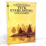 Tuck Everlasting by Natalie Babbitt [FIRST PAPERBACK EDITION] 1976