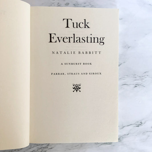 Tuck Everlasting by Natalie Babbitt [TRADE PAPERBACK] • 1985