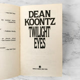 Twilight Eyes by Dean Koontz [1987 PAPERBACK]