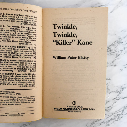 Twinkle Twinkle, Killer Kane by William Peter Blatty [FIRST PAPERBACK PRINTING / 1973]