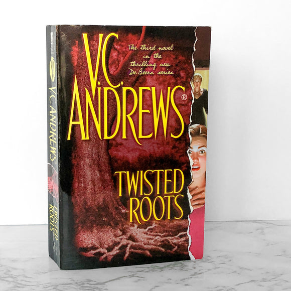 Twisted Roots by V.C. Andrews [FIRST PAPERBACK EDITION] 2002