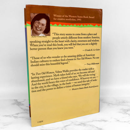 Two Old Women: An Alaskan Legend of Betrayal, Courage & Survival by Velma Wallis [1993 BCE HARDCOVER]