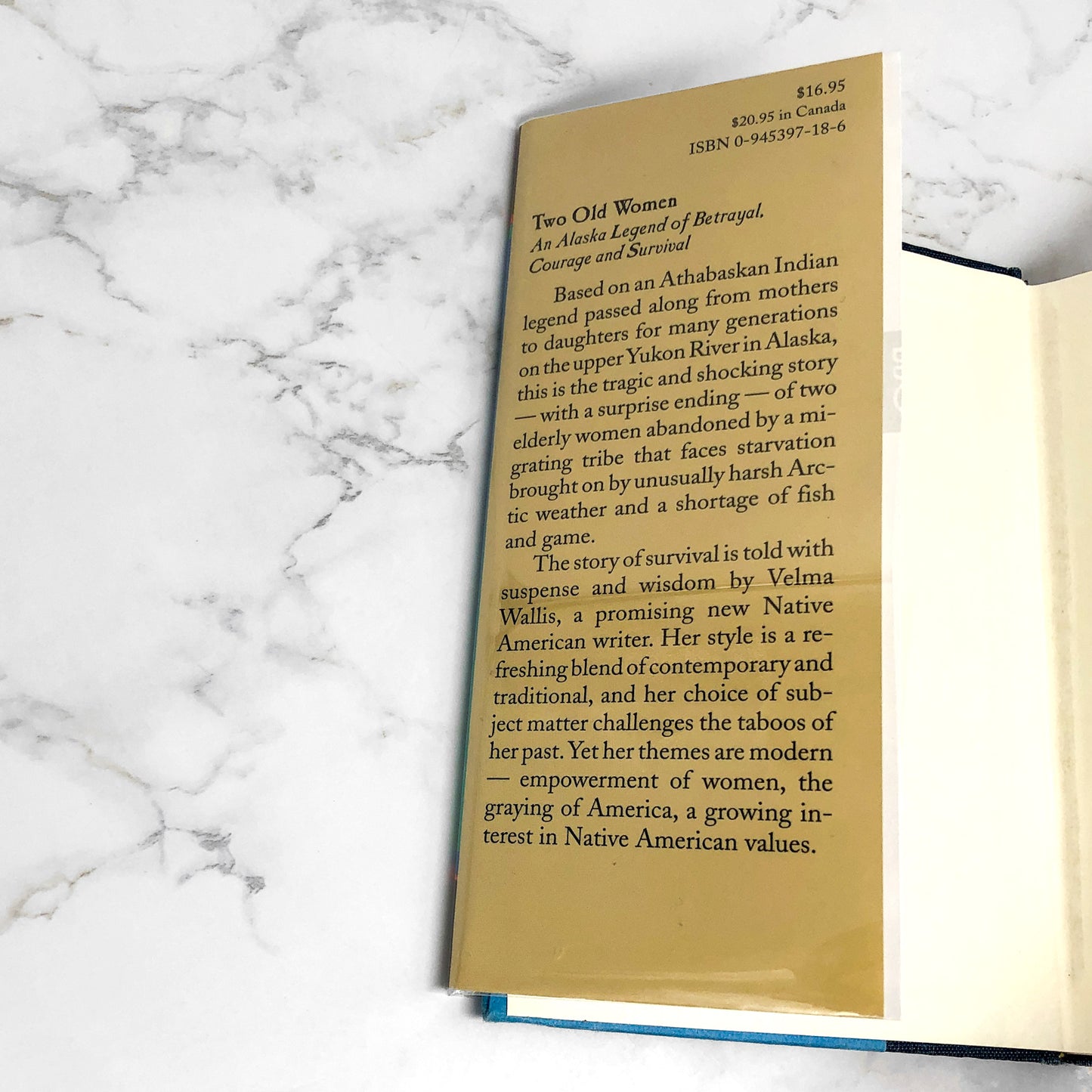 Two Old Women: An Alaskan Legend of Betrayal, Courage & Survival by Velma Wallis [FIRST EDITION] 1993