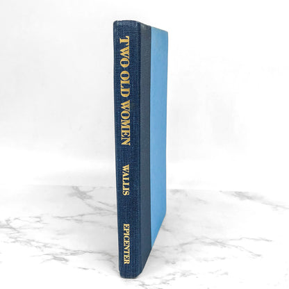 Two Old Women: An Alaskan Legend of Betrayal, Courage & Survival by Velma Wallis [FIRST EDITION] 1993