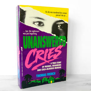 Unanswered Cries by Thomas French [1992 PAPERBACK]