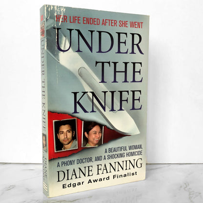 Under the Knife by Diane Fanning [FIRST EDITION] - Bookshop Apocalypse