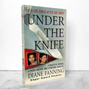 Under the Knife by Diane Fanning [FIRST EDITION] - Bookshop Apocalypse