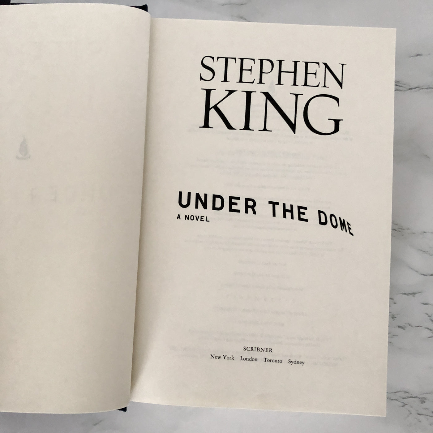 Under The Dome by Stephen King [FIRST EDITION / FIRST PRINTING]