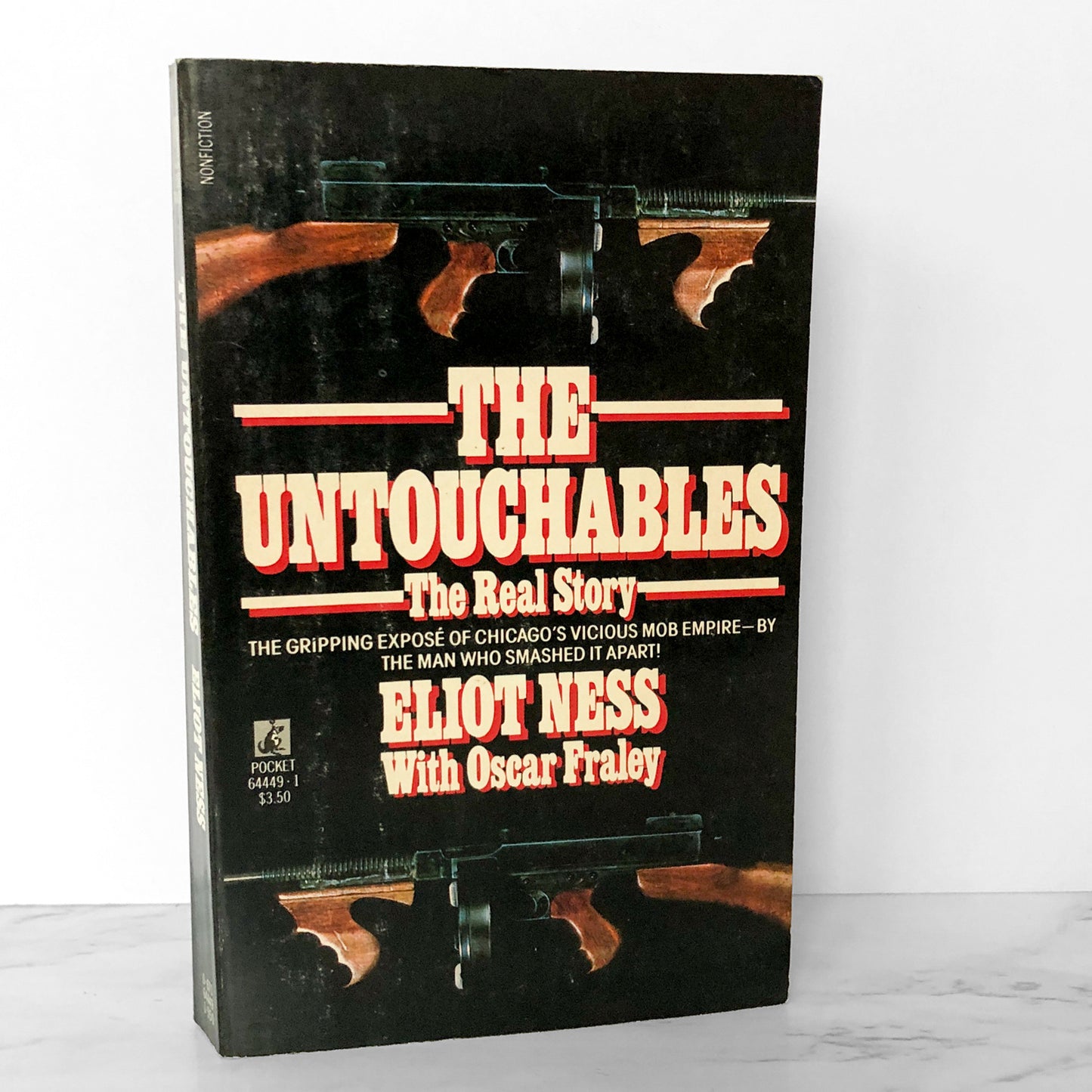The Untouchables: The Real Story by Eliot Ness [1987 PAPERBACK]