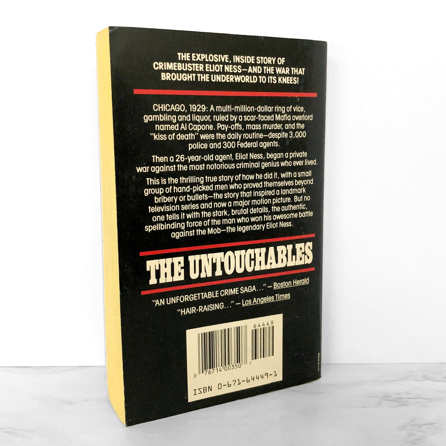 The Untouchables: The Real Story by Eliot Ness [1987 PAPERBACK]